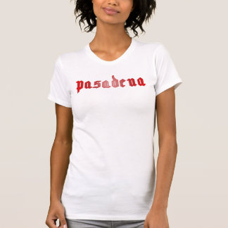 pasadena T-Shirt