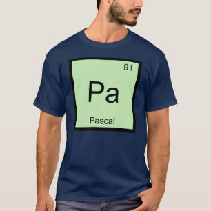 Pascal Name Chemistry Element Periodic Table T-Shirt