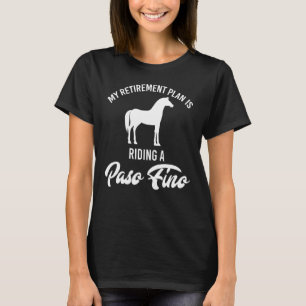 Paso Fino Apparel Awesome For Horse Riders T-Shirt