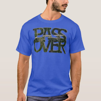 PASS OVER T-Shirt