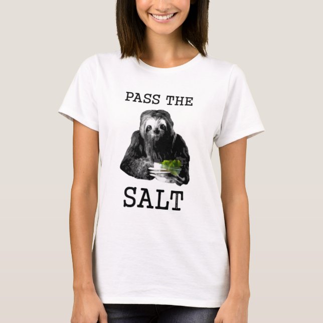 Pass the Salt T-Shirt (Front)