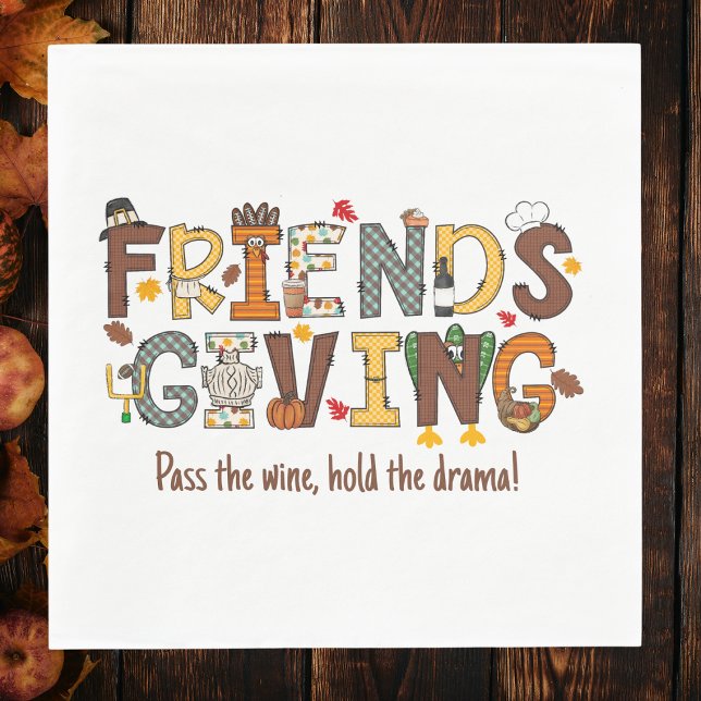 Pass the Wine Hold the Drama Friendsgiving  Napkin (Creator Uploaded)
