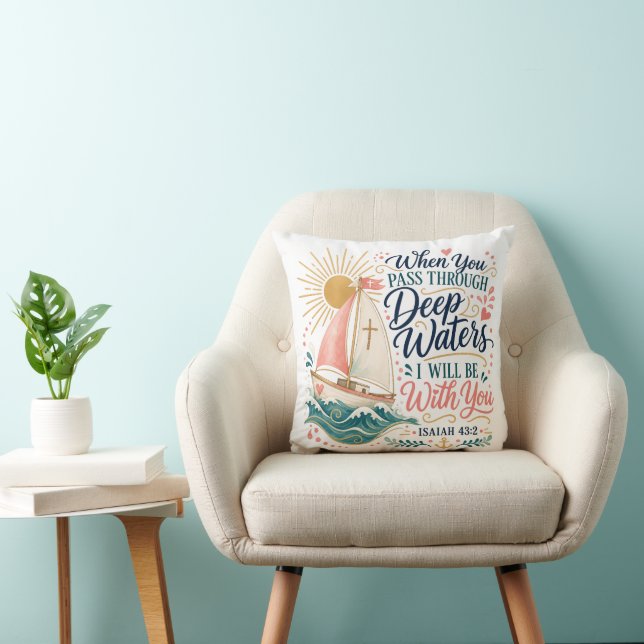 Pass Through Deep Waters Isaiah 43 Christian Cushion (Chair)