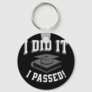 Passed! funny graduation saying for graduate, test key ring