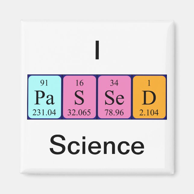 Passed science periodic table name magnet (Front)