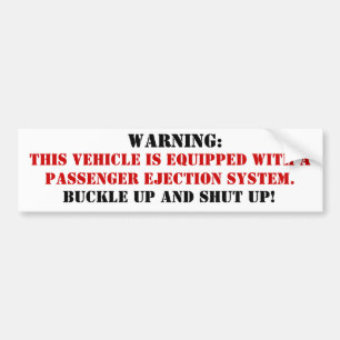 Passenger Ejection System Warning Bumper Sticker