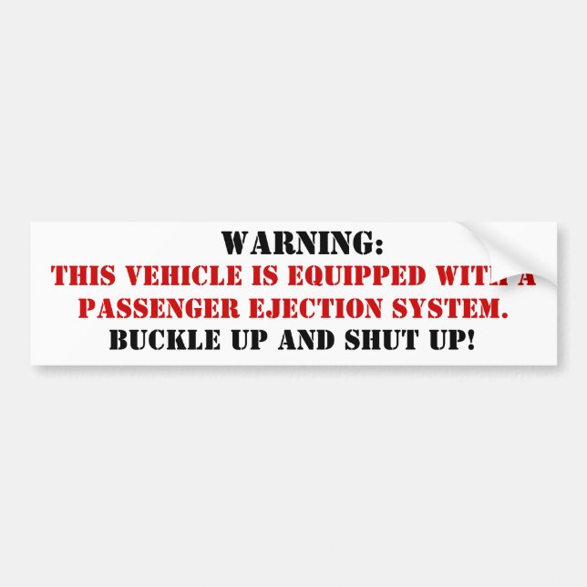 Passenger Ejection System Warning Bumper Sticker (Front)