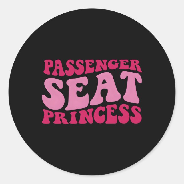 Passenger Seat Princess On Back Classic Round Sticker (Front)