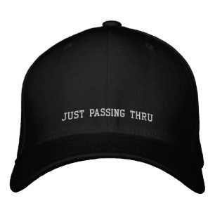 PASSING THRU - HAT