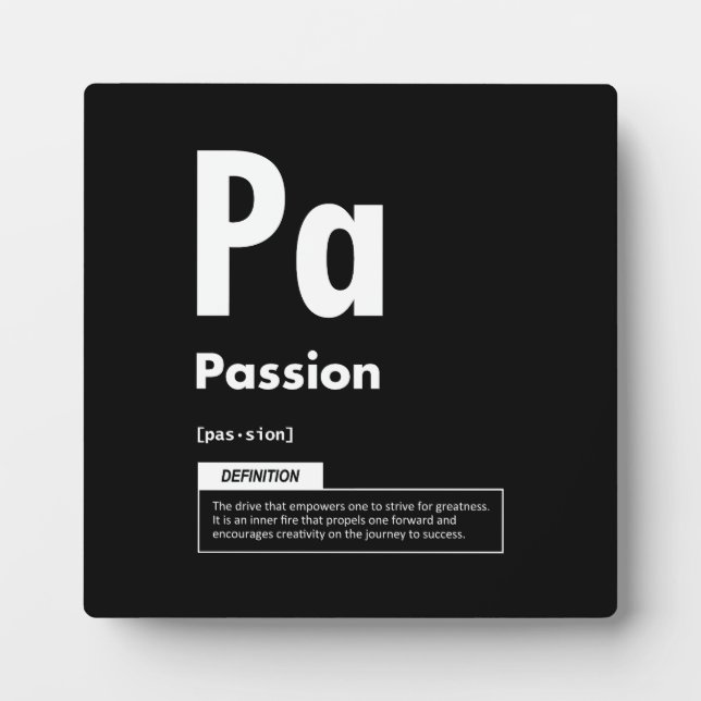 Passion - Element Of Success - Motivational Plaque (Front)