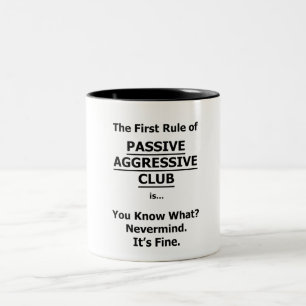 Passive Aggressive Club Two-Tone Coffee Mug