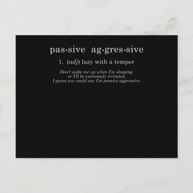 Passive Aggressive Postcard (Front)
