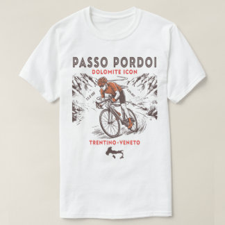 Passo Pordoi Dolomites Cycling | Italian Alps T-Shirt