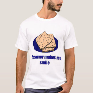 Passover makes me smile tee