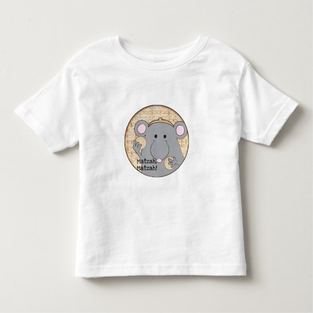 Passover "Matzah, Matzah" Toddler T-Shirt (Front)