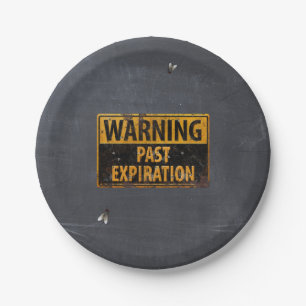 Past Expiration Dirty Warning Sign Halloween Fly Paper Plate