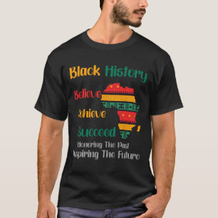 Past Inspiring Future Black History Month T-Shirt