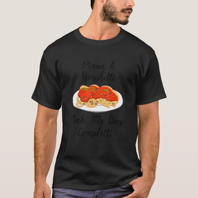 Pasta Chef Funny Quote Spaghetti Completti T-Shirt (Front)