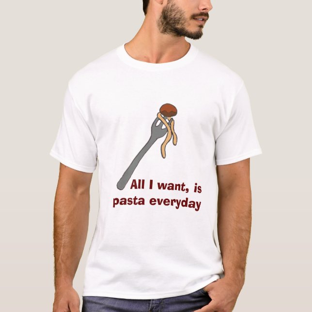 pasta everyday t-shirt (Front)