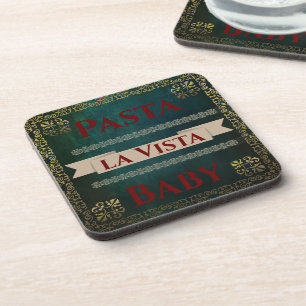Pasta la Vista Baby Beverage Coaster