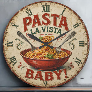 Pasta La Vista Baby Funny Kitchen Decor Large Clock