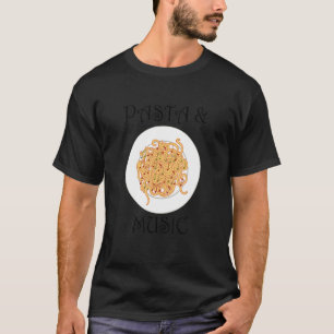 Pasta Musician Music Notes Clef Spaghetti T-Shirt