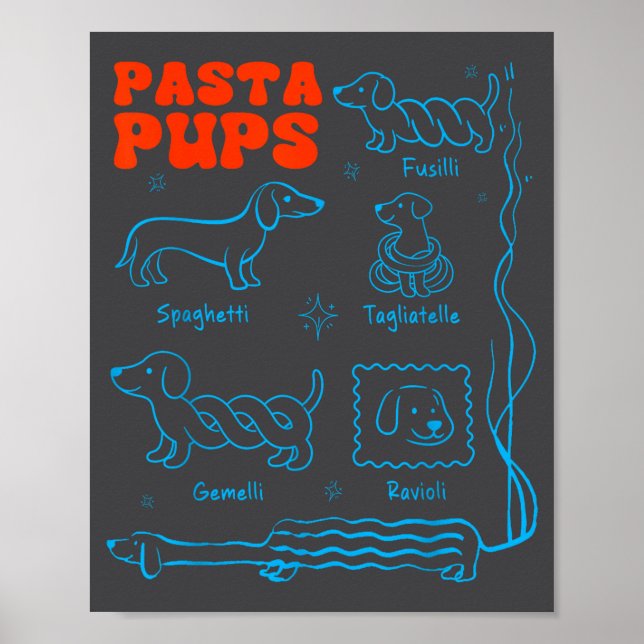 Pasta P Funny Dachshund Wiener Dog Pasta Foodie Do Poster (Front)