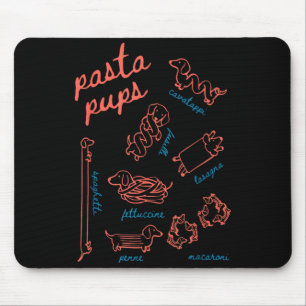 Pasta Pups Funny Dachshund Dog Lover Food Humour Mouse Pad