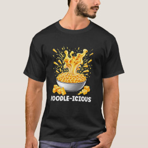 Paste Lover Noodlelicious Mac And Cheese T-Shirt