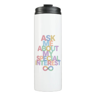 Pastel Autism Special Interest Infinity Design Thermal Tumbler