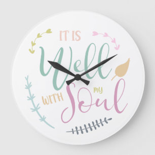 Pastel Christian faith It is well with my soul Large Clock