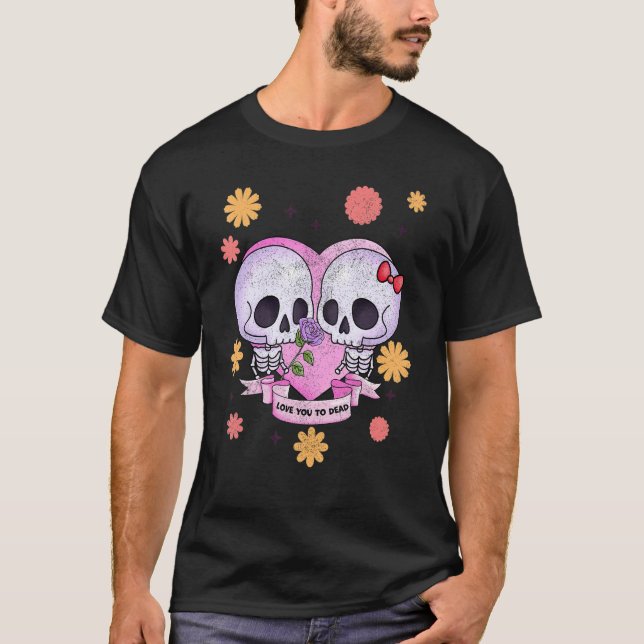 Pastel Goth Cute Creepy Skull Skeleton Love you to T-Shirt (Front)