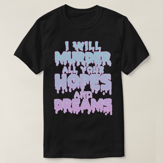 Pastel Goth Kawaii Gothic Sassy Snarky Sarcastic H T-Shirt (Design Front)
