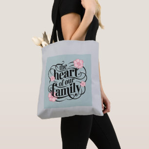 Pastel Grey Heartfelt Family Quote Tote Bag