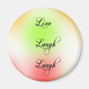 Pastel Live, Laugh, Love Magnet