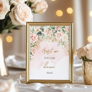 Pastel pink and gold Trust me you can dance Poster