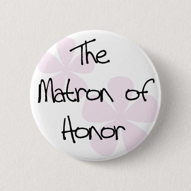 Pastel Pink Flowers Matron of Honour 6 Cm Round Badge (Front)
