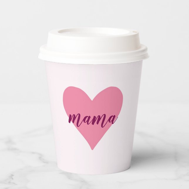 Pastel Pink ‘Mama’ Paper Cup with Heart (Front)