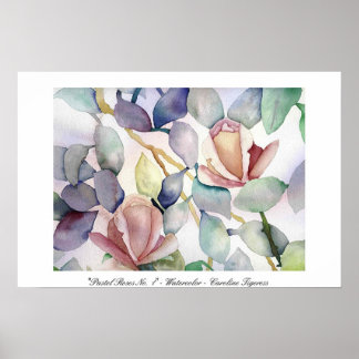 Pastel Roses No. 1 - Caroline Tigeress Poster