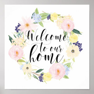 Pastel Spring Floral Wreath Welcome To Our Home Poster
