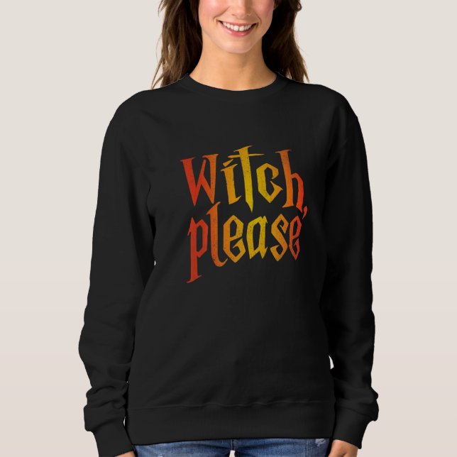 Pastel Witch Please Witch Costume Sweatshirt (Front)