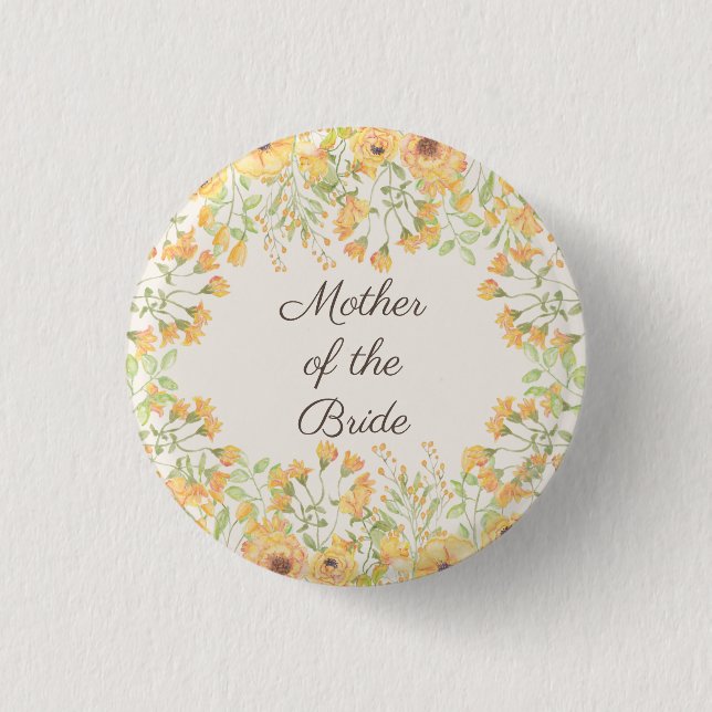 Pastel Yellow Flowers Mother Bride Button (Front)