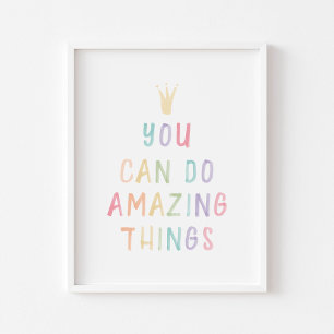 Pastel you can do amazing things poster