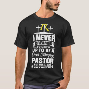 Pastor Appreciation Clergy Preacher Christian Funn T-Shirt