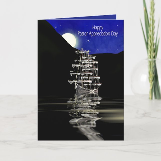 Pastor, Appreciation Day,  Ship with Sails, Night Card (Front)