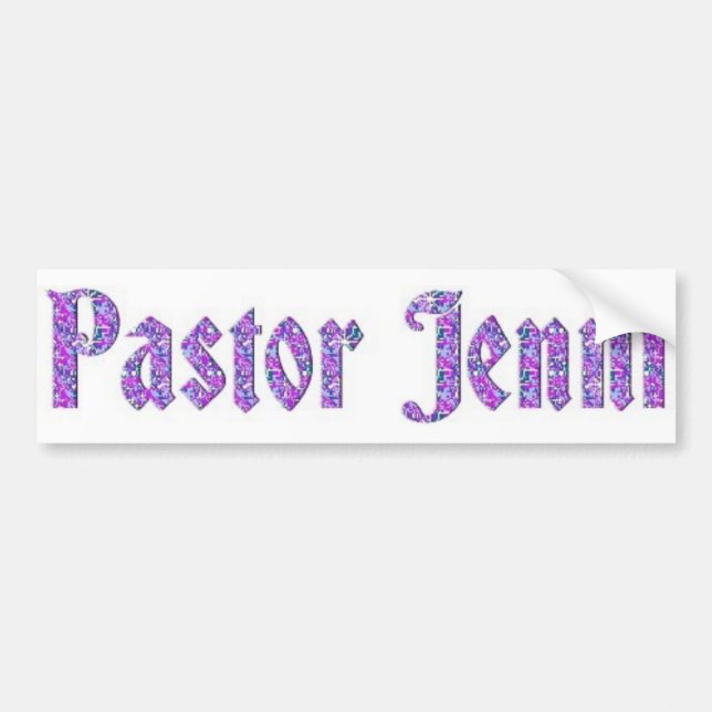 Pastor Jenni4 Bumper Sticker (Front)