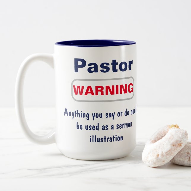 Pastor Warning Humourous Mug (With Donut)