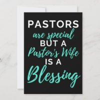 Pastors Are Special But A Pastor's Wife