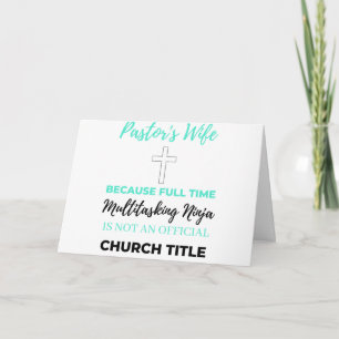 Pastor's Wife Because Full Time Multitasking bl Card