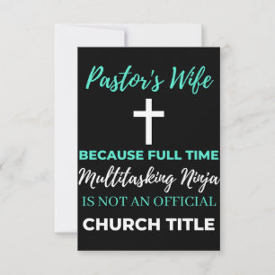 Pastor's Wife Because Full Time Multitasking Thank You Card